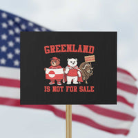 Greenland Is Not For Sale Protest Sign Greenland Lover Support