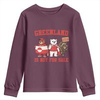 Greenland Is Not For Sale Youth Sweatshirt Greenland Lover Support
