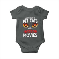 I Just Want To Pet Cats And Watch Horror Movies Baby Onesie - Wonder Print Shop
