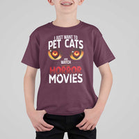 I Just Want To Pet Cats And Watch Horror Movies T Shirt For Kid - Wonder Print Shop