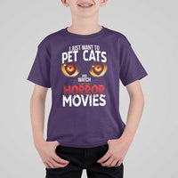 I Just Want To Pet Cats And Watch Horror Movies T Shirt For Kid - Wonder Print Shop
