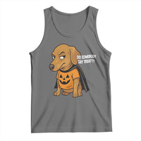 Halloween Dachshund Dog Tank Top Did Somebody Say Treat Meme - Wonder Print Shop