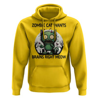 Funny Zombie Cat Wants Brains Right Meow Hoodie Halloween Zombie Kitten - Wonder Print Shop