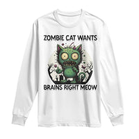 Funny Zombie Cat Wants Brains Right Meow Long Sleeve Shirt Halloween Zombie Kitten - Wonder Print Shop