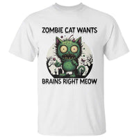 Funny Zombie Cat Wants Brains Right Meow T Shirt Halloween Zombie Kitten - Wonder Print Shop