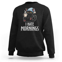 Funny I Hate Mornings Sweatshirt Cute Lazy Cat Drink Coffee - Wonder Print Shop