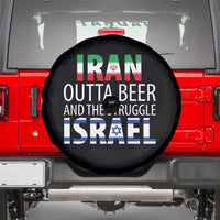 Funny Political Satire Spare Tire Cover Iran Outta Beer And The Struggle Israel