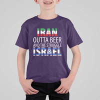 Funny Political Satire T Shirt For Kid Iran Outta Beer And The Struggle Israel