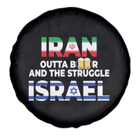 Funny Geopolitical Satire Iran Outta Beer Israel Struggle Spare Tire Cover
