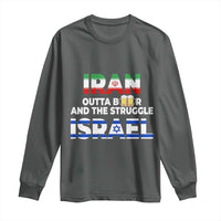 Funny Geopolitical Satire Iran Outta Beer Israel Struggle Long Sleeve Shirt