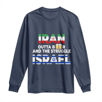 Funny Geopolitical Satire Iran Outta Beer Israel Struggle Long Sleeve Shirt