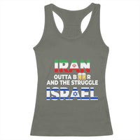 Funny Geopolitical Satire Iran Outta Beer Israel Struggle Racerback Tank Top
