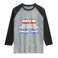 Funny Geopolitical Satire Iran Outta Beer Israel Struggle Raglan Shirt