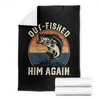 Funny Bass Fishing Throw Blanket Out Fished Him Again Fisherman Outdoor Adventure