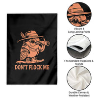 Funny Bird Watching Detective Birdwatcher Garden Flag Dont Flock Me