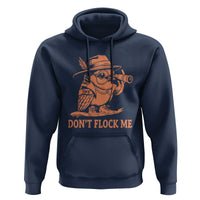Funny Bird Watching Detective Birdwatcher Hoodie Dont Flock Me