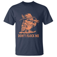 Funny Bird Watching Detective Birdwatcher T Shirt Dont Flock Me