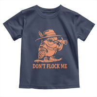 Funny Bird Watching Detective Birdwatcher Toddler T Shirt Dont Flock Me