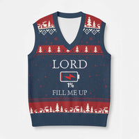 Lord Fill Me Up Faith Christian Jesus V-Neck Knit Sweater Vest Funny Spiritual Fuel