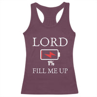 Lord Fill Me Up Faith Christian Jesus Racerback Tank Top Funny Spiritual Fuel