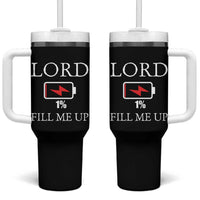 Lord Fill Me Up Faith Christian Jesus Tumbler With Handle Funny Spiritual Fuel
