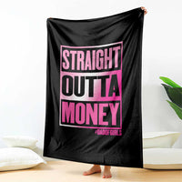 Funny Girl Dad Life Throw Blanket Broke Dad Out Of Money