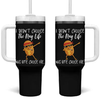 Funny Chicken Nug Life Tumbler With Handle The Nug Life Chose Me