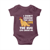 I Did Not Choose The Nug Life Baby Onesie Chicken Nugget Lover Gifts - Wonder Print Shop