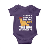 I Did Not Choose The Nug Life Baby Onesie Chicken Nugget Lover Gifts - Wonder Print Shop