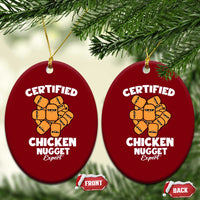 Funny Food Lover Gift Ceramic Ornament Certified Chicken Nugget Expert - Wonder Print Shop
