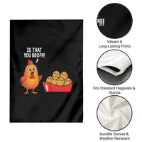 Funny Chicken Nuggets Lover Garden Flag Is That You Bro - Wonder Print Shop