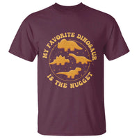 My Favorite Dinosaur Is The Nugget T Shirt Funny Food Lover Gift - Wonder Print Shop
