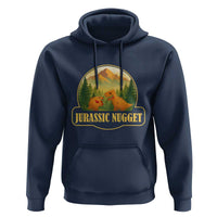 Jurassic Nugget World Dino Hoodie Nugget Lover Gift - Wonder Print Shop