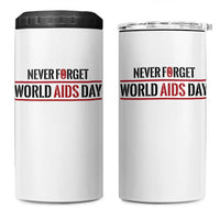 World AIDS Day Never Forget 4 in 1 Can Cooler Tumbler Red Ribbon Support Gift - Wonder Print Shop