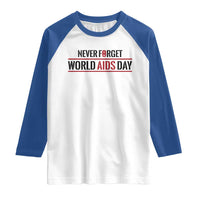 World AIDS Day Never Forget Raglan Shirt Red Ribbon Support Gift - Wonder Print Shop