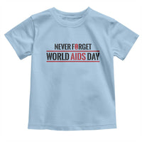 World AIDS Day Never Forget Toddler T Shirt Red Ribbon Support Gift - Wonder Print Shop