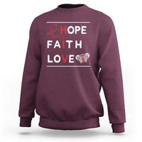 Faith Hope Love HIV AIDS Awareness Sweatshirt Hope Strength Empowerment Gift - Wonder Print Shop