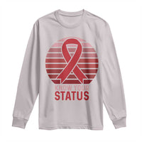 Know Your Status HIV Awareness Long Sleeve Shirt World Aids Day Gift - Wonder Print Shop