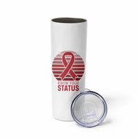 Know Your Status HIV Awareness Skinny Tumbler World Aids Day Gift - Wonder Print Shop