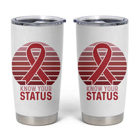 Know Your Status HIV Awareness Tumbler Cup World Aids Day Gift - Wonder Print Shop