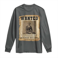 Harriet Tubman Wanted Reward Poster Long Sleeve Shirt Freedom Or Death - Wonder Print Shop