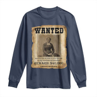 Harriet Tubman Wanted Reward Poster Long Sleeve Shirt Freedom Or Death - Wonder Print Shop