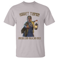 Harriet Tubman T Shirt Underground Railroad Hero Black History Month Gift