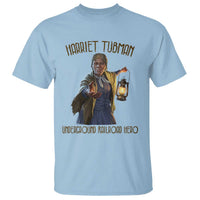Harriet Tubman T Shirt Underground Railroad Hero Black History Month Gift