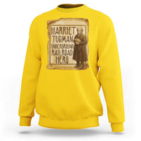 Underground Railroad Hero Harriet Tubman Sweatshirt Feminist History Gift