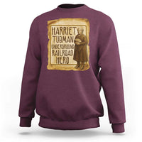 Underground Railroad Hero Harriet Tubman Sweatshirt Feminist History Gift