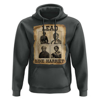 Vintage Harriet Tubman Poster Hoodie Lead Like Harriet - Wonder Print Shop