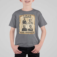 Vintage Harriet Tubman Poster T Shirt For Kid Lead Like Harriet - Wonder Print Shop