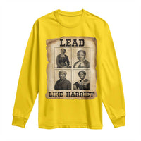 Vintage Harriet Tubman Poster Long Sleeve Shirt Lead Like Harriet - Wonder Print Shop
