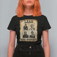 Vintage Harriet Tubman Poster T Shirt For Women Lead Like Harriet - Wonder Print Shop